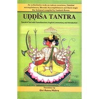 Uddisa Tantra : Sanskrit Text with Transliteration, English Commentary and Introduction